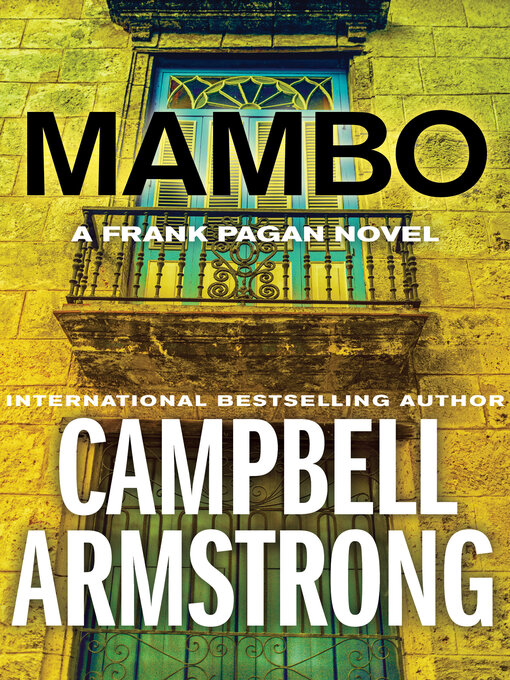 Title details for Mambo by Campbell Armstrong - Available